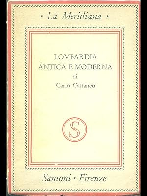 Bild des Verkufers fr Lombardia antica e moderna zum Verkauf von Librodifaccia