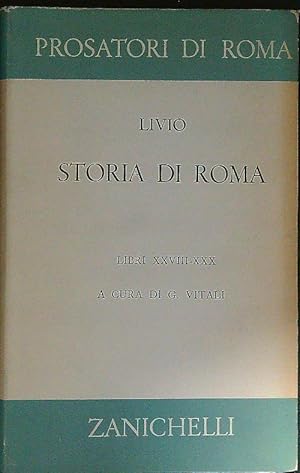 Bild des Verkufers fr Storia di Roma. Libri XXVIII-XXX zum Verkauf von Librodifaccia