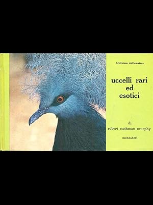 Uccelli rari ed esotici