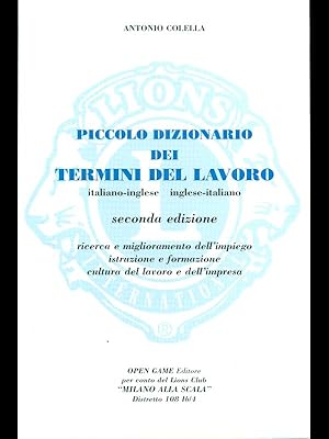 Seller image for Piccolo dizionario dei termini del lavoro - italiano-inglese for sale by Librodifaccia