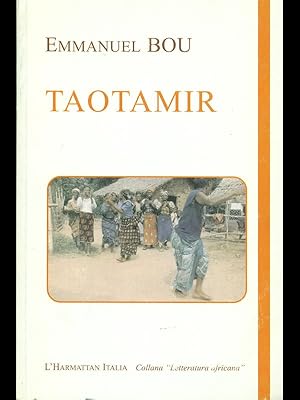 Image du vendeur pour Taotamir mis en vente par Librodifaccia