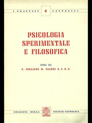 Immagine del venditore per Psicologia sperimentale e filosofica venduto da Librodifaccia