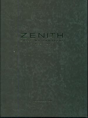 Zenith swiss watchmakers since 1865