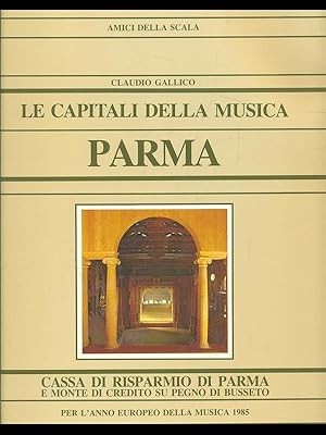 Imagen del vendedor de La cappella della musica Parma a la venta por Librodifaccia