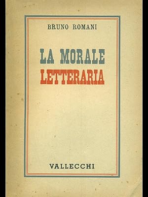 Image du vendeur pour La morale letteraria mis en vente par Librodifaccia