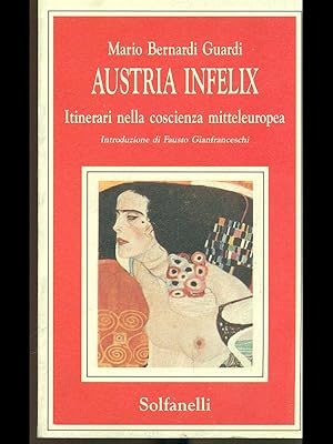 Immagine del venditore per Austria Infelix venduto da Librodifaccia