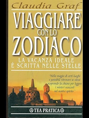 viaggiare con lo zodiaco