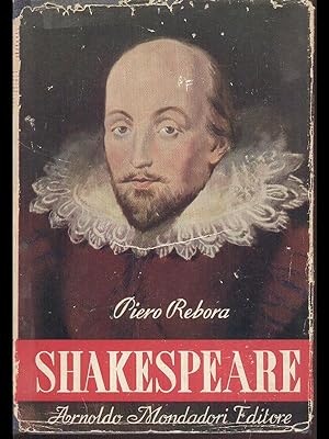 Bild des Verkufers fr Shakespeare-La vita,l'opera,il messaggio zum Verkauf von Librodifaccia