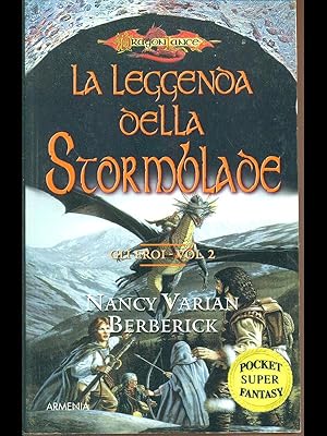 Bild des Verkufers fr La leggenda della Stormblade zum Verkauf von Librodifaccia