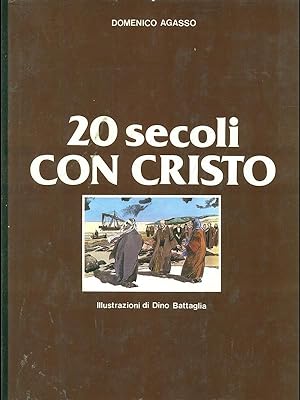 Bild des Verkufers fr 20 secoli con Cristo zum Verkauf von Librodifaccia