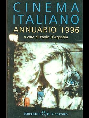 Bild des Verkufers fr Cinema italiano annuario 1996 zum Verkauf von Librodifaccia