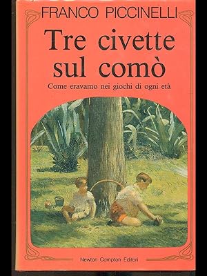 Bild des Verkufers fr Tre civette sul como' zum Verkauf von Librodifaccia