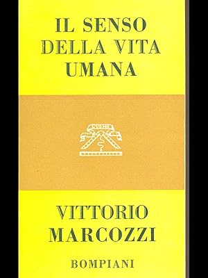 Il senso della vita umana