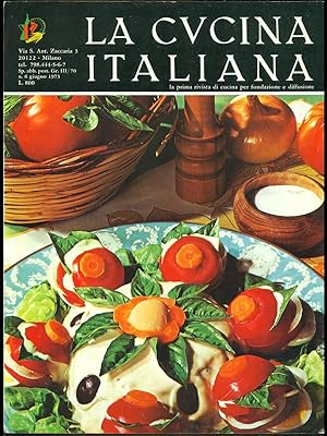 Immagine del venditore per La cucina italiana n.6 giugno 1973 venduto da Librodifaccia