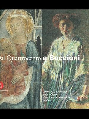 Seller image for Dal Quattrocento a boccioni for sale by Librodifaccia