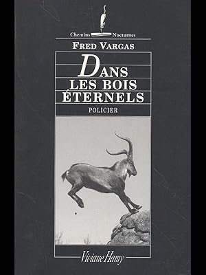 Seller image for Dans les bois eternels for sale by Librodifaccia