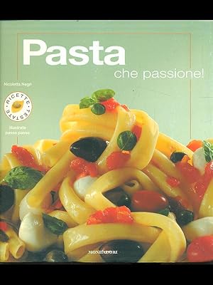 Bild des Verkufers fr Pasta che passione! zum Verkauf von Librodifaccia