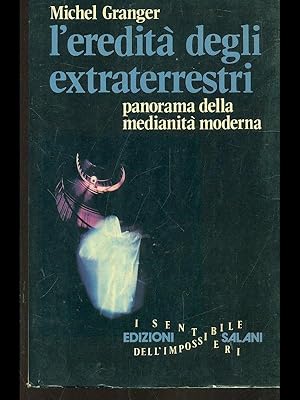 Bild des Verkufers fr L'eredita' degli extraterrestri zum Verkauf von Librodifaccia