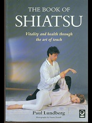 Seller image for The book of shiatsu for sale by Librodifaccia
