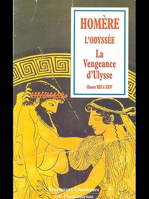 Image du vendeur pour L'Odyssee - La Vengeance d'Ulysse chants XIII a' XXIV mis en vente par Librodifaccia