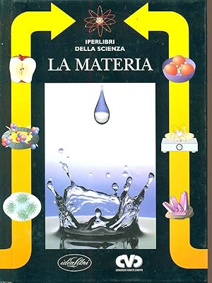 Bild des Verkufers fr Iperlibri della scienza 1 - La materia zum Verkauf von Librodifaccia