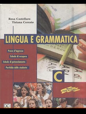 Bild des Verkufers fr Lingua e grammatica - C- zum Verkauf von Librodifaccia