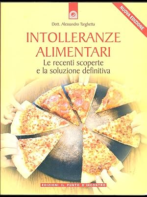 Bild des Verkufers fr Intolleranze alimentari zum Verkauf von Librodifaccia