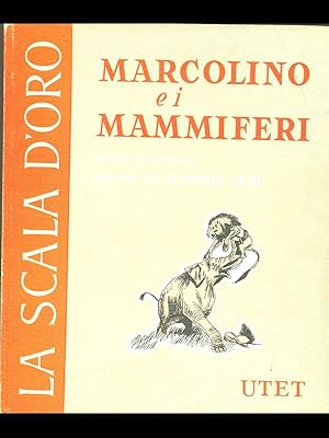 Image du vendeur pour Marcolino e i mammiferi mis en vente par Librodifaccia