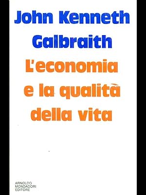 Bild des Verkufers fr L'economia e la qualita' della vita zum Verkauf von Librodifaccia