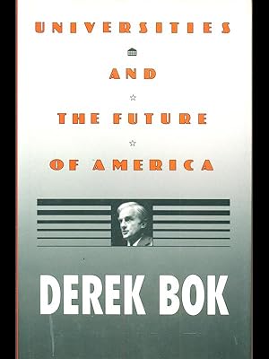 Seller image for Universities and the Future of America for sale by Librodifaccia