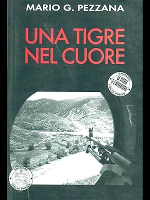 Immagine del venditore per Una tigre nel cuore venduto da Librodifaccia