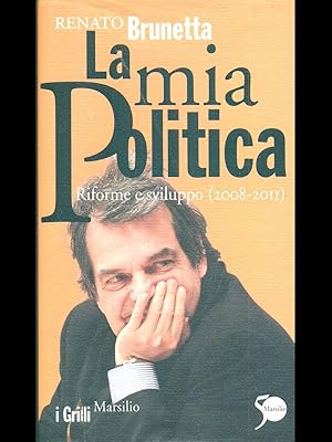 Bild des Verkufers fr La mia politica zum Verkauf von Librodifaccia