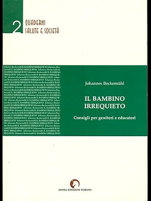 Il bambino irrequieto