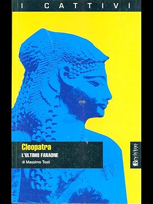 Bild des Verkufers fr Cleopatra, l'ultimo faraone zum Verkauf von Librodifaccia