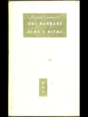 Odi barbare - rime e ritmi