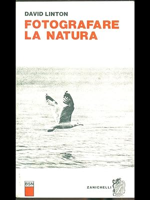 Bild des Verkufers fr Fotografare la natura zum Verkauf von Librodifaccia