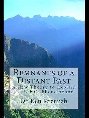 Image du vendeur pour Remnants of a Distant Past mis en vente par Librodifaccia