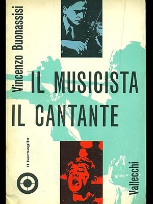 Il musicista-Il cantante