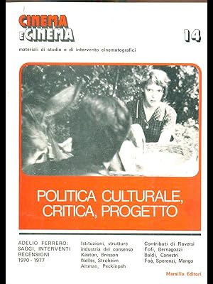 Cinema e Cinema 14 - Politica culturale, critica, progetto