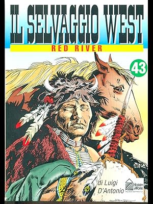 Il Selvaggio West 43 - Red River