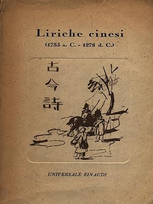 Liriche cinesi 1753 a.C. - 1278 d.C.