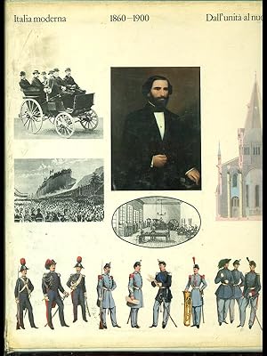 Italia moderna Dall'Unita' al nuovo secolo 1860-1900