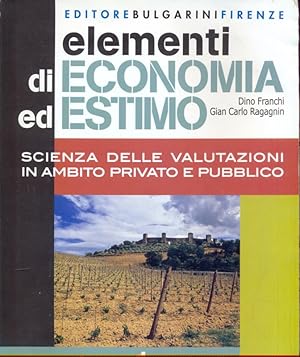 Imagen del vendedor de Elementi di economia ed estimo. Per gli Ist. tecnici per geometri vol.1 a la venta por Librodifaccia