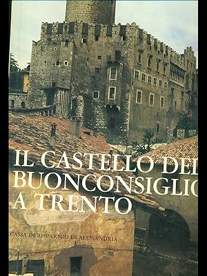 Bild des Verkufers fr Il castello del Buonconsiglio a Trento zum Verkauf von Librodifaccia