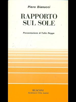 Bild des Verkufers fr Rapporto sul sole zum Verkauf von Librodifaccia