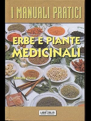 Imagen del vendedor de Erbe e piante medicinali a la venta por Librodifaccia