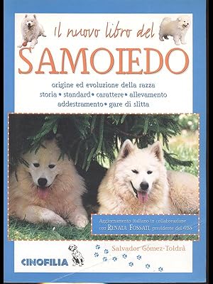 Seller image for Il nuovo libro del Samoiedo for sale by Librodifaccia