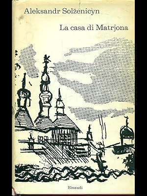 Bild des Verkufers fr La casa di Matrjona zum Verkauf von Librodifaccia