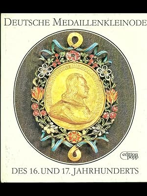 Image du vendeur pour Deutsche medaillenklenode des 16 und 17 jahrunderts mis en vente par Librodifaccia