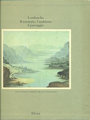 Bild des Verkufers fr Lombardoia. Il territorio, l'ambiente, ilm paesaggio vol. 2 zum Verkauf von Librodifaccia